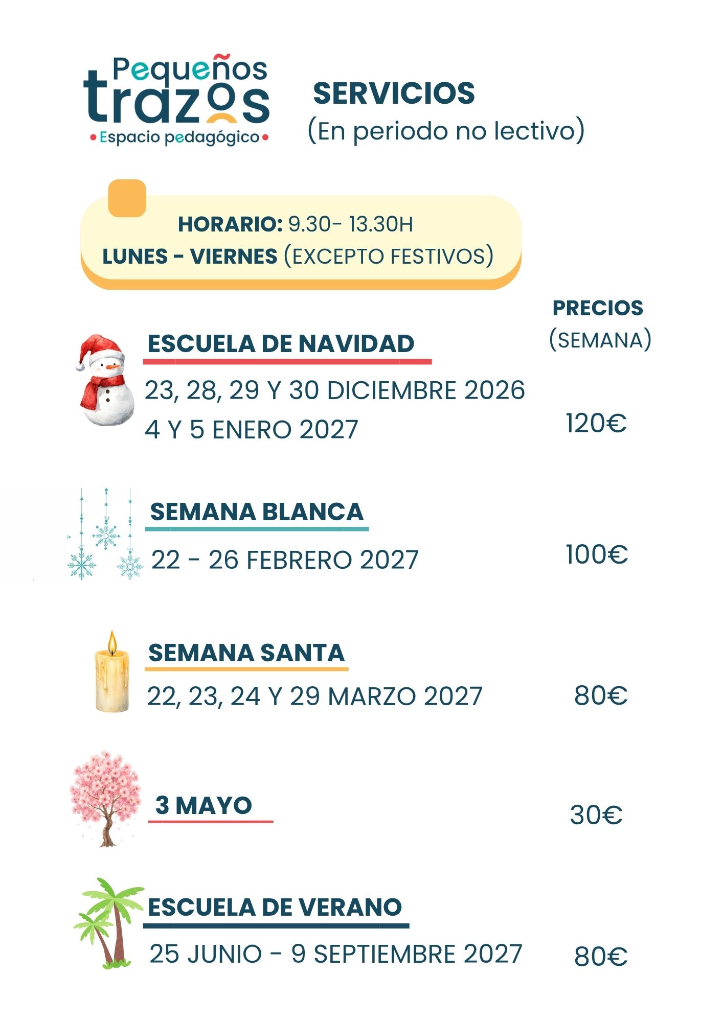 Escuela de vacaciones en Vélez-Málaga - Pequeños trazos Cartel escuela de vacaciones en Vélez-Málaga: Navidad, Semana Blanca, Semana Santa y verano